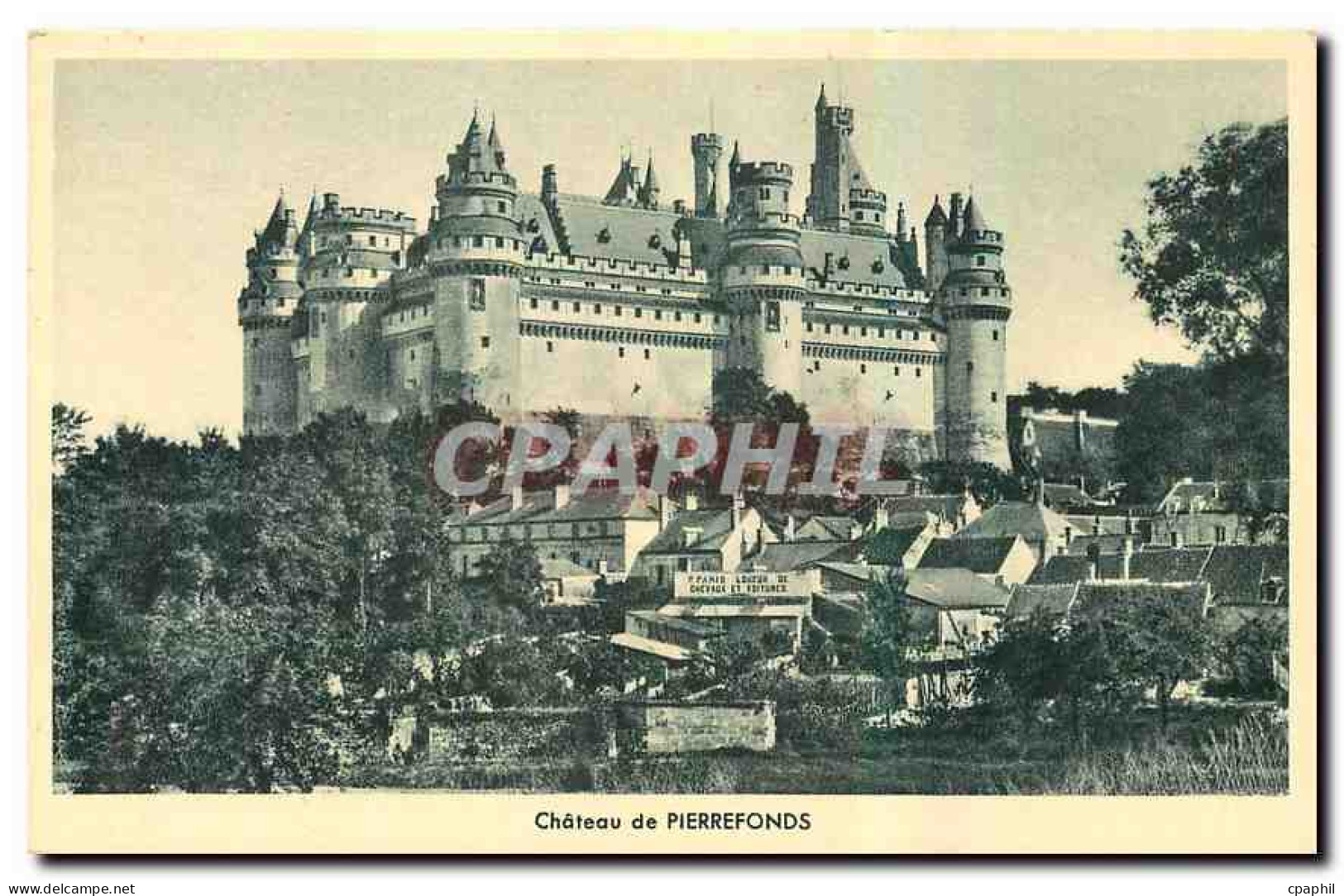 CPA Chateau de Pierrefonds