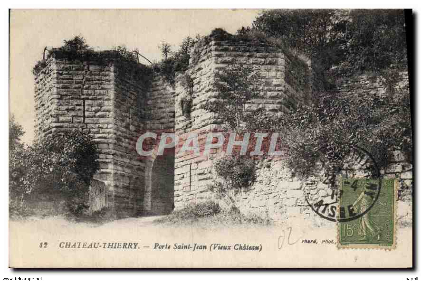 CPA Chateau Thierry Porte Saint Jean Vieux Chateau