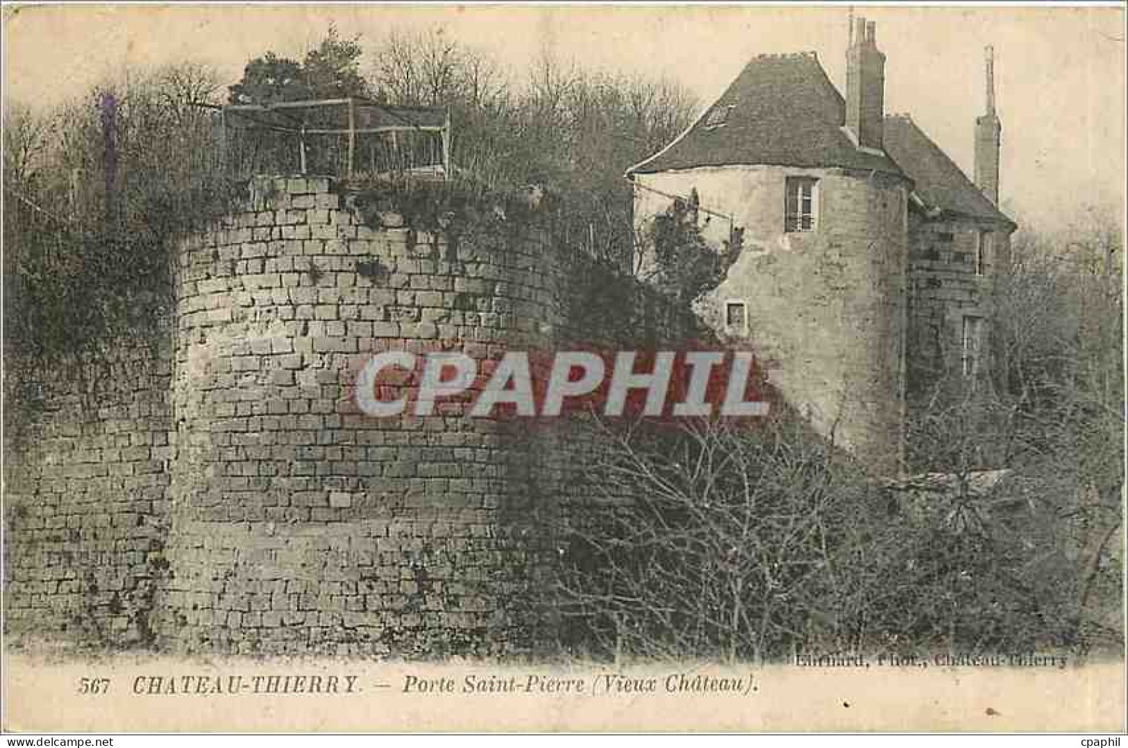 CPA Chateau Thierry Porte Saint Pierre Vieux Chateau