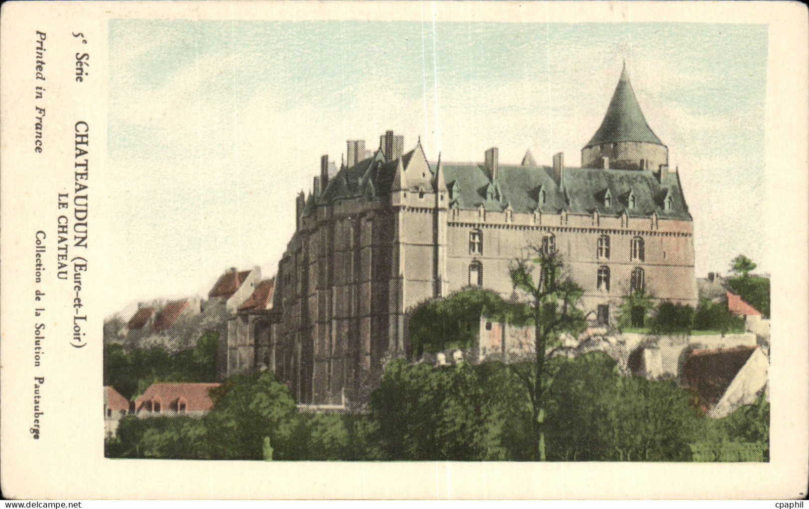 CPA Chateaudun Le chateau