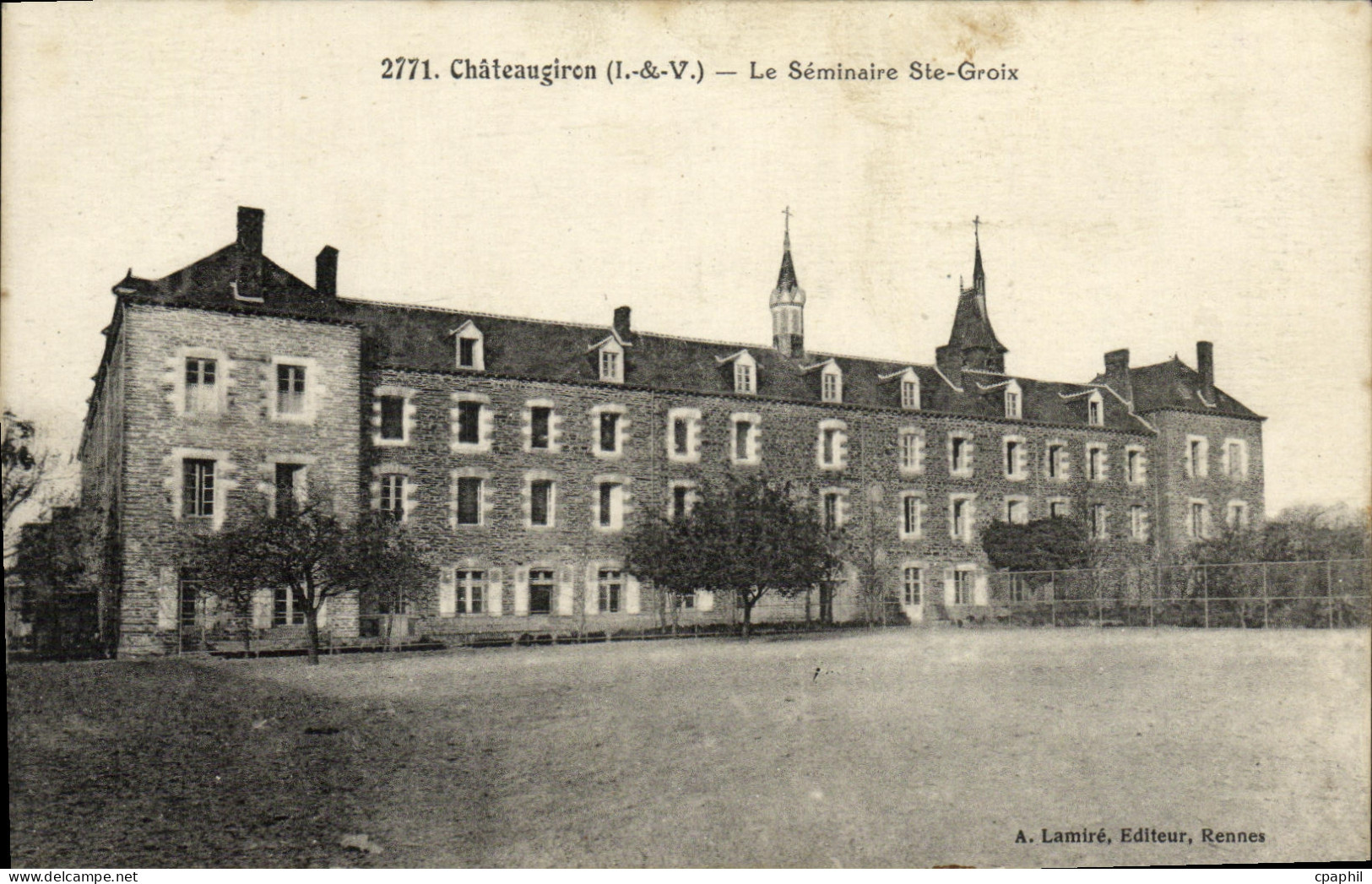 CPA Chateaugiron Le Seminaire Ste Groix