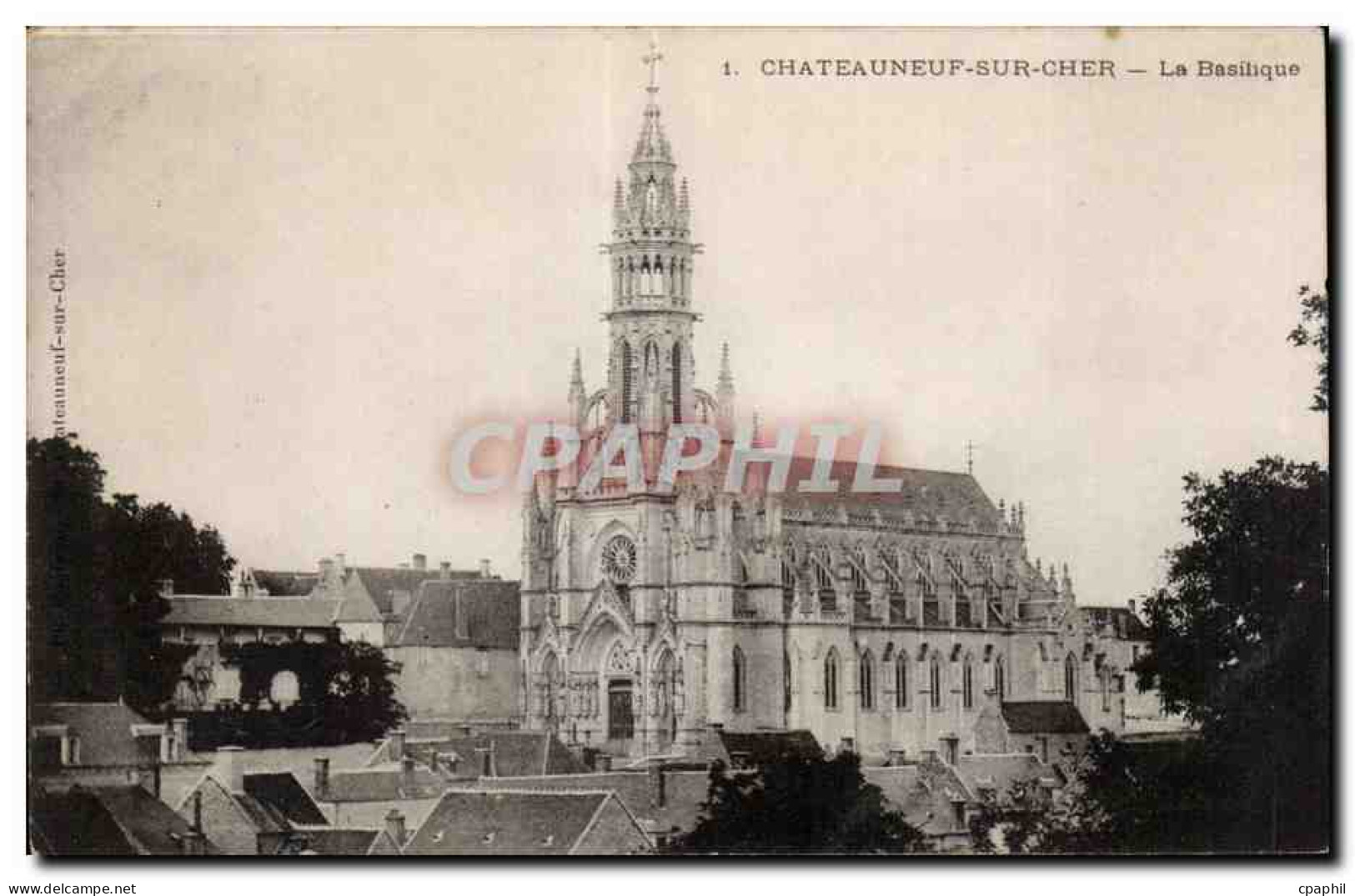 CPA Chateauneuf sur Cher la basilique