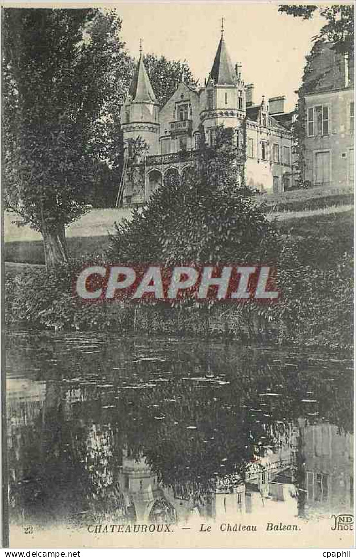 CPA Chateauroux Le Chateau Balsan
