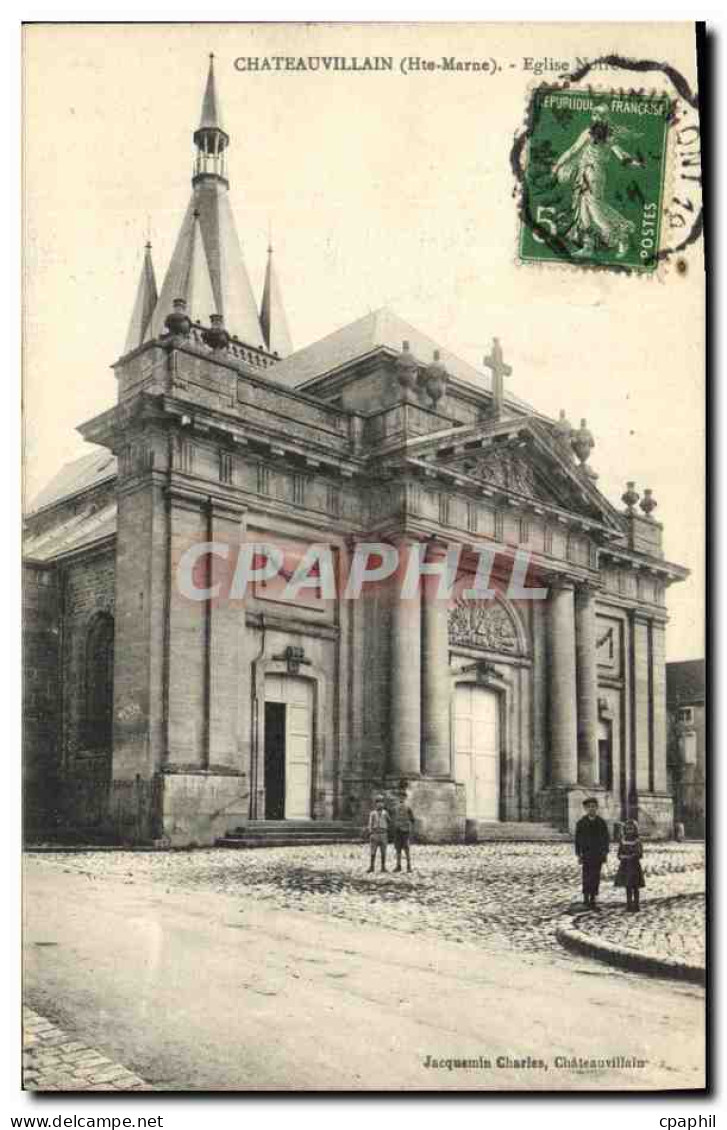 CPA Chateauvillain Eglise