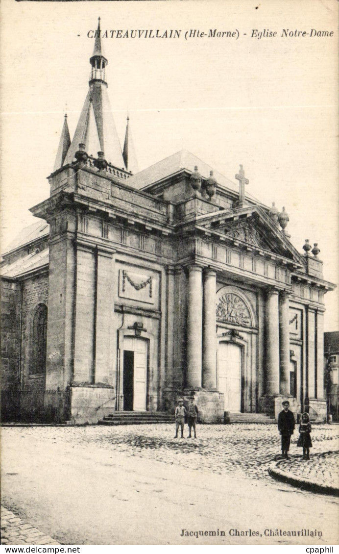 CPA Chateauvillain Eglise Notre dame Enfants