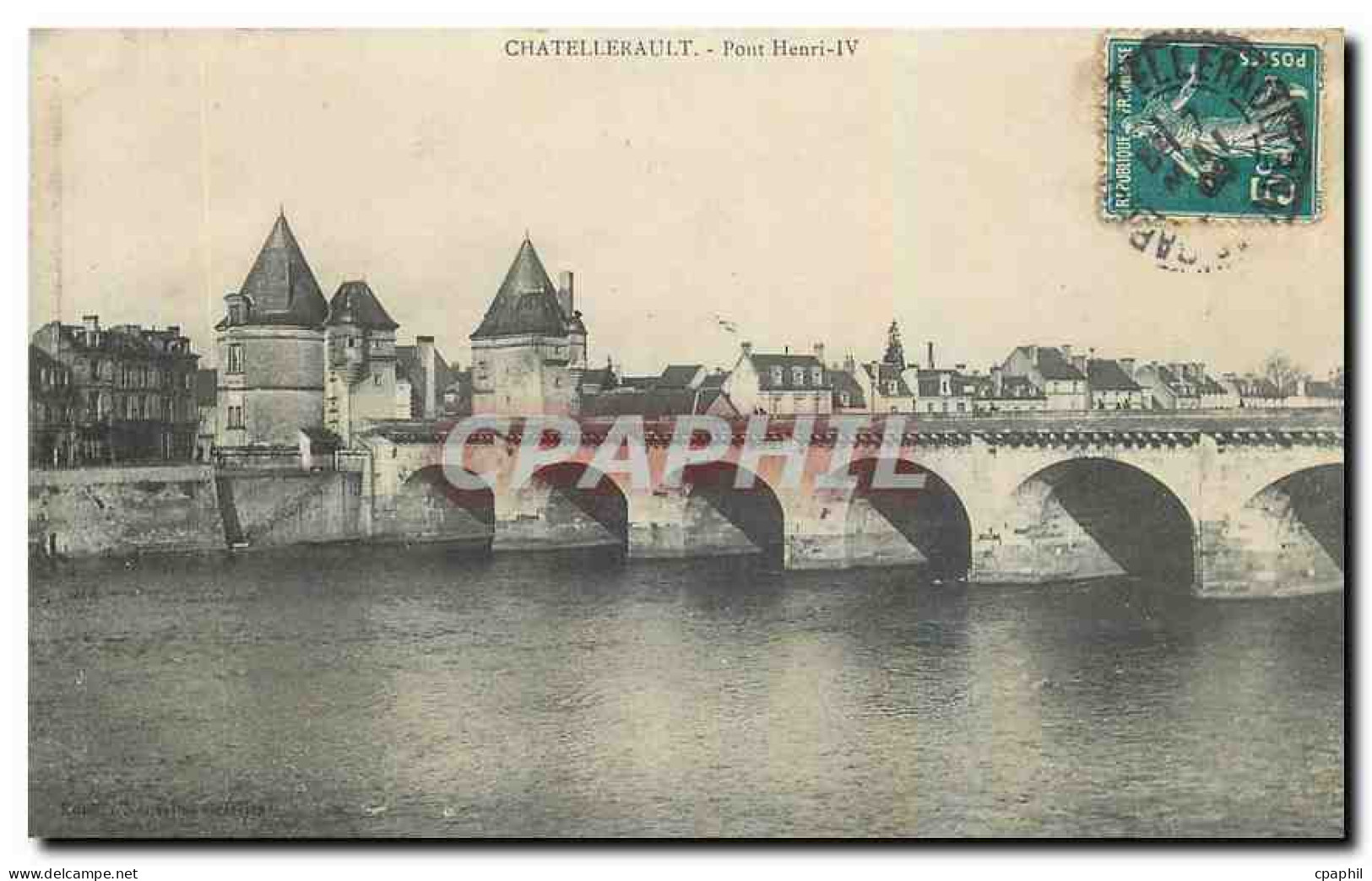 CPA Chatellerault Pont Henri IV