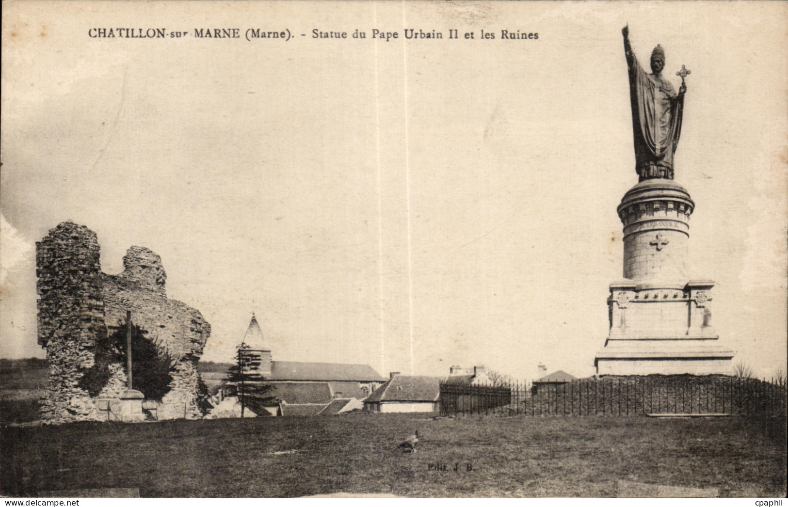 CPA Chatillon sur Marne statue du Pape Urbain II et les ruines