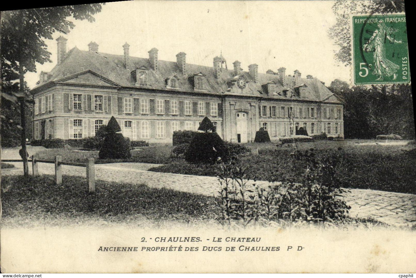 CPA Chaulnes Le Chateau Ancienne propriete des Ducs de Chaulnes