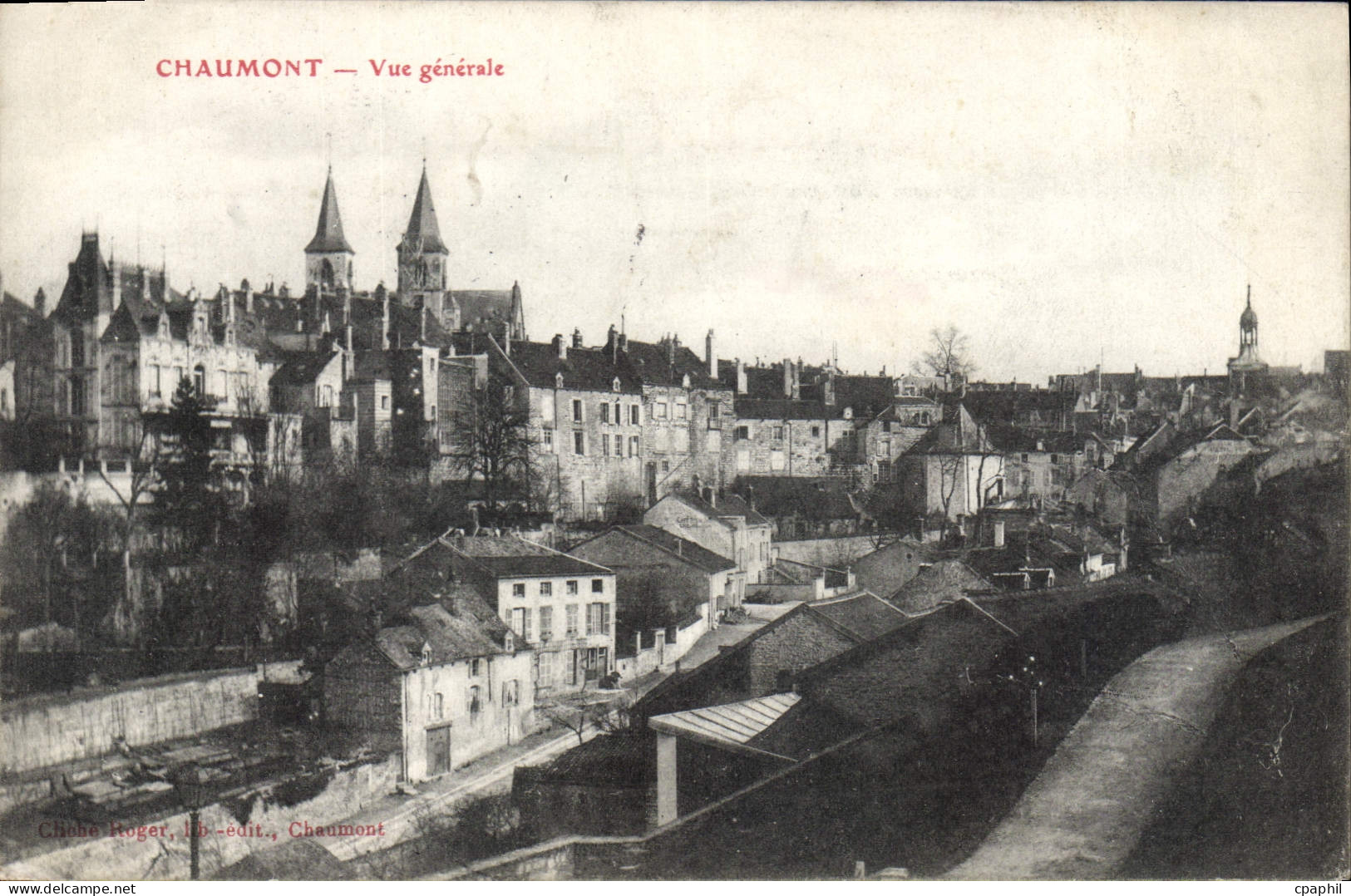 CPA Chaumont Vue Generale