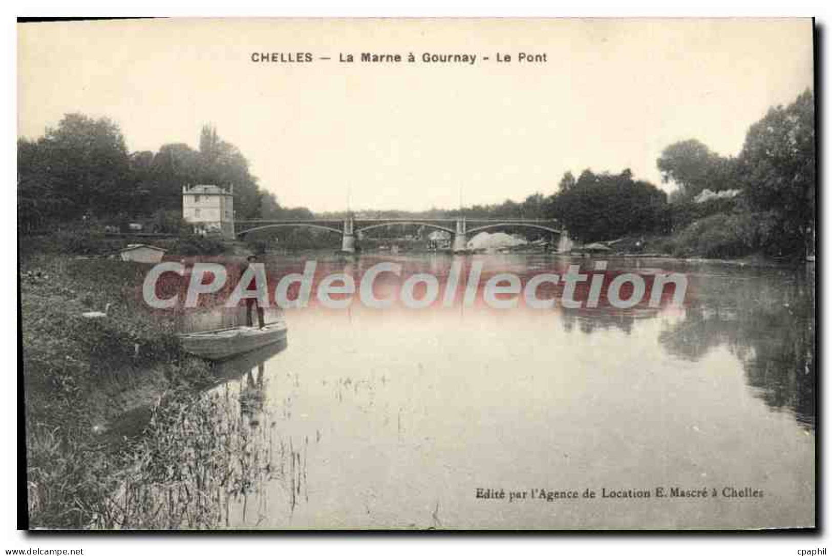 CPA Chelles La Marne A Gournay Le Pont