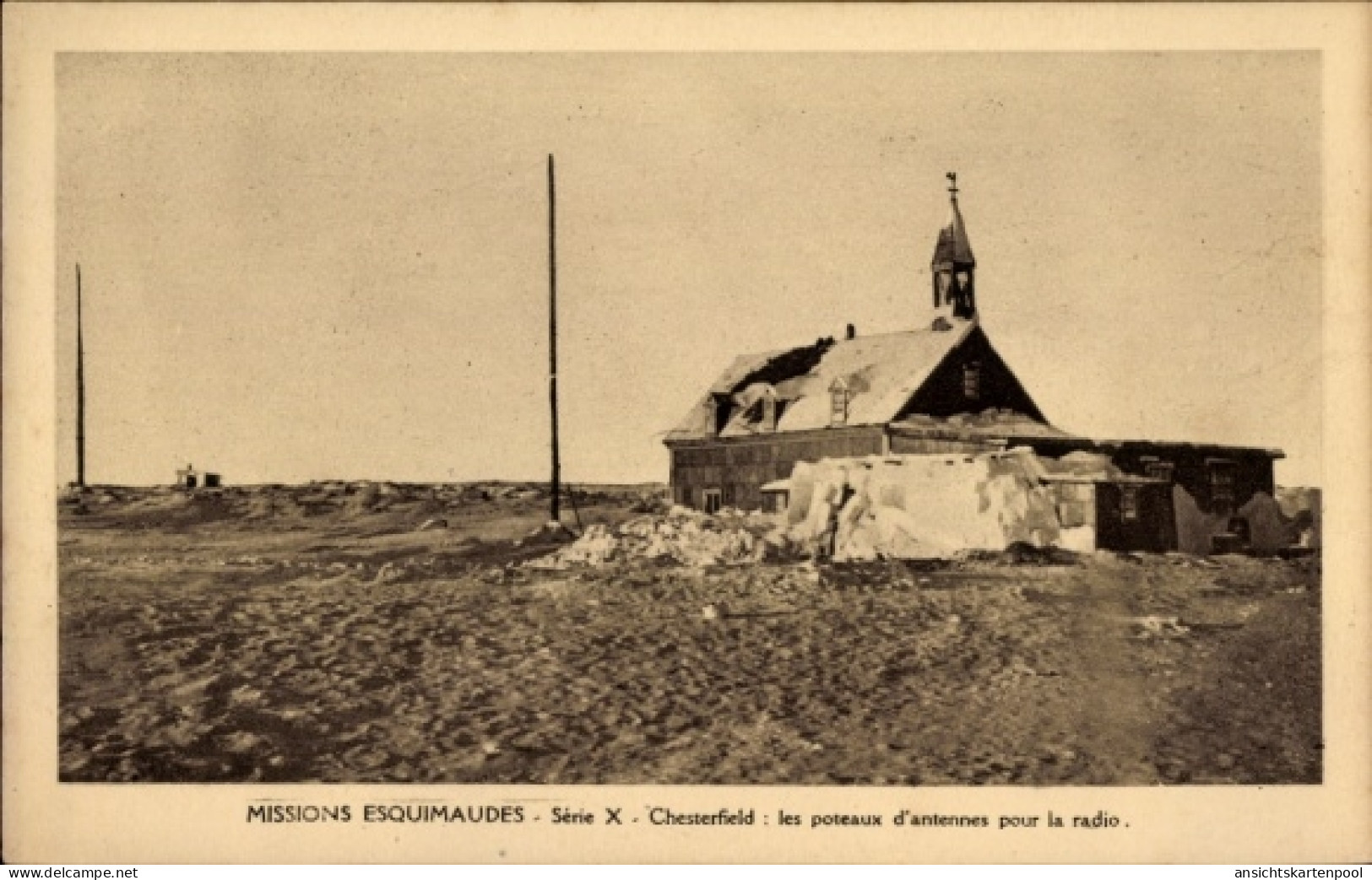 CPA Chesterfield Nunavut Kanada, Eskimo Missions, die Antennenmasten für das Radio