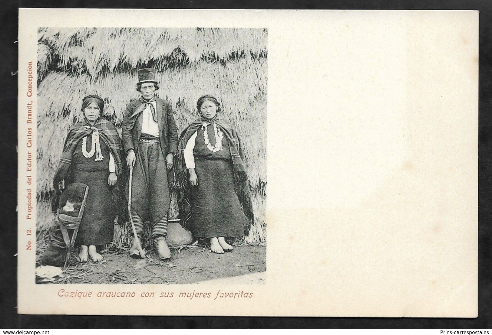 CPA  Chili Cazique araucano con sus mujeres favoritas