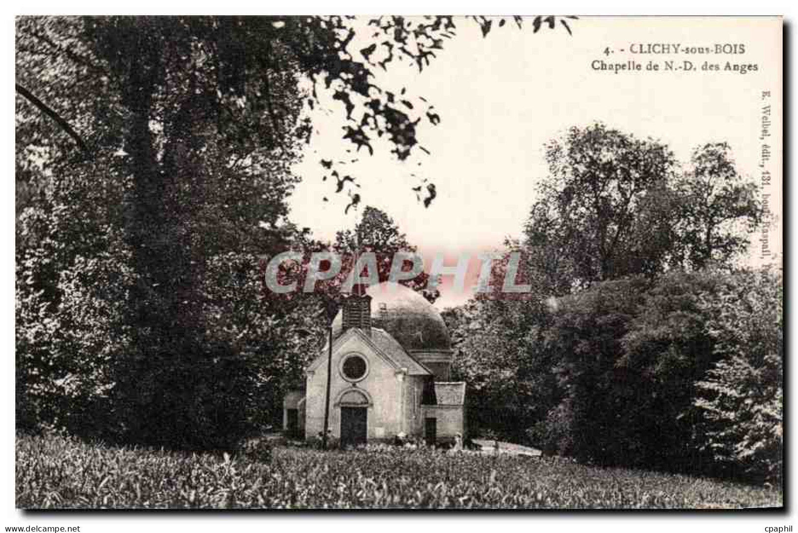 CPA Clichy Sous Bois Chapelle De Des Anges