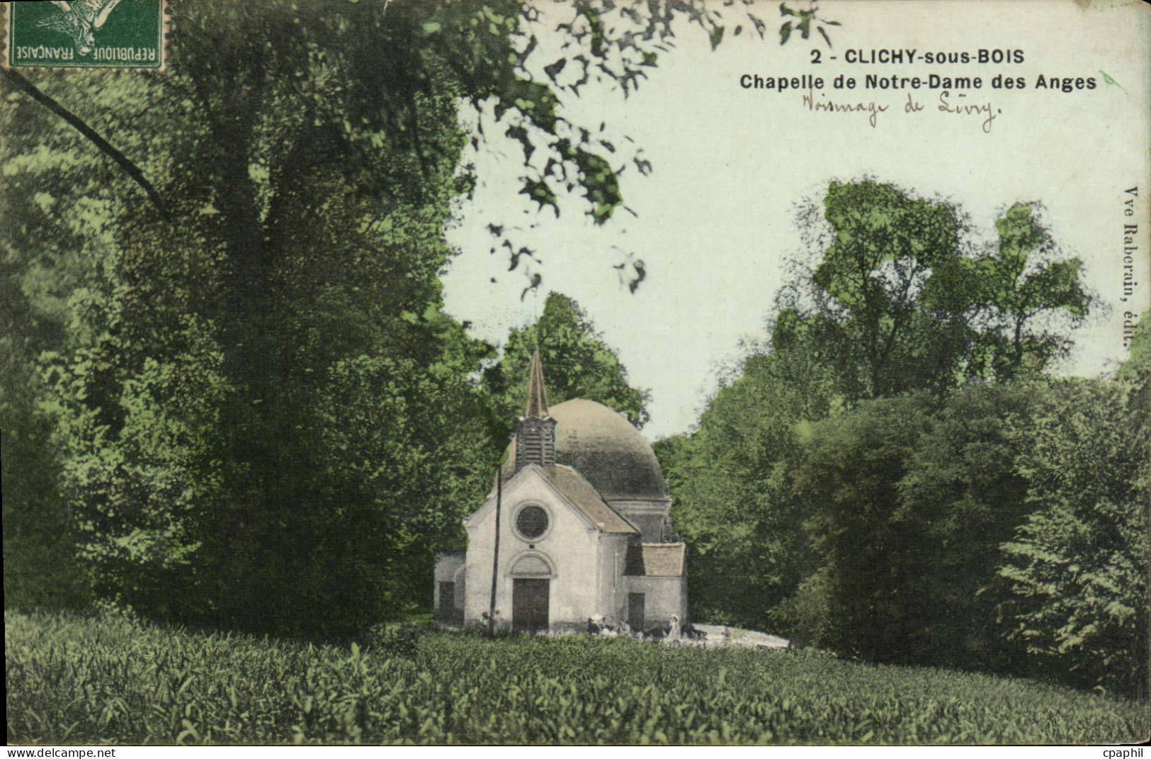 CPA Clichy sous Bois La Chapelle de Notre Dame des Anges