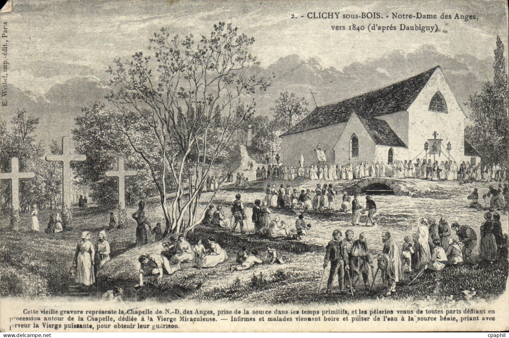 CPA Clichy sous Bois Notre Dame des Anges vers 1840