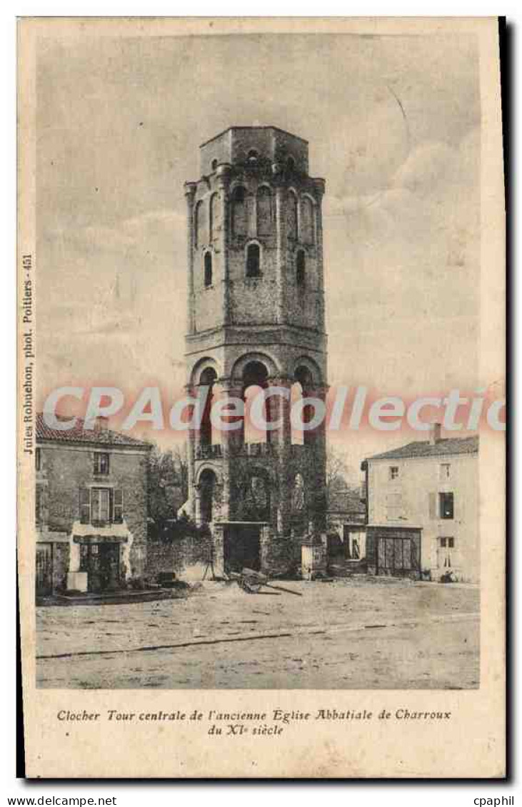 CPA Clocher Tour Centrale de l'ancienne Eglise Abbatiale de Charroux de XI Siecle