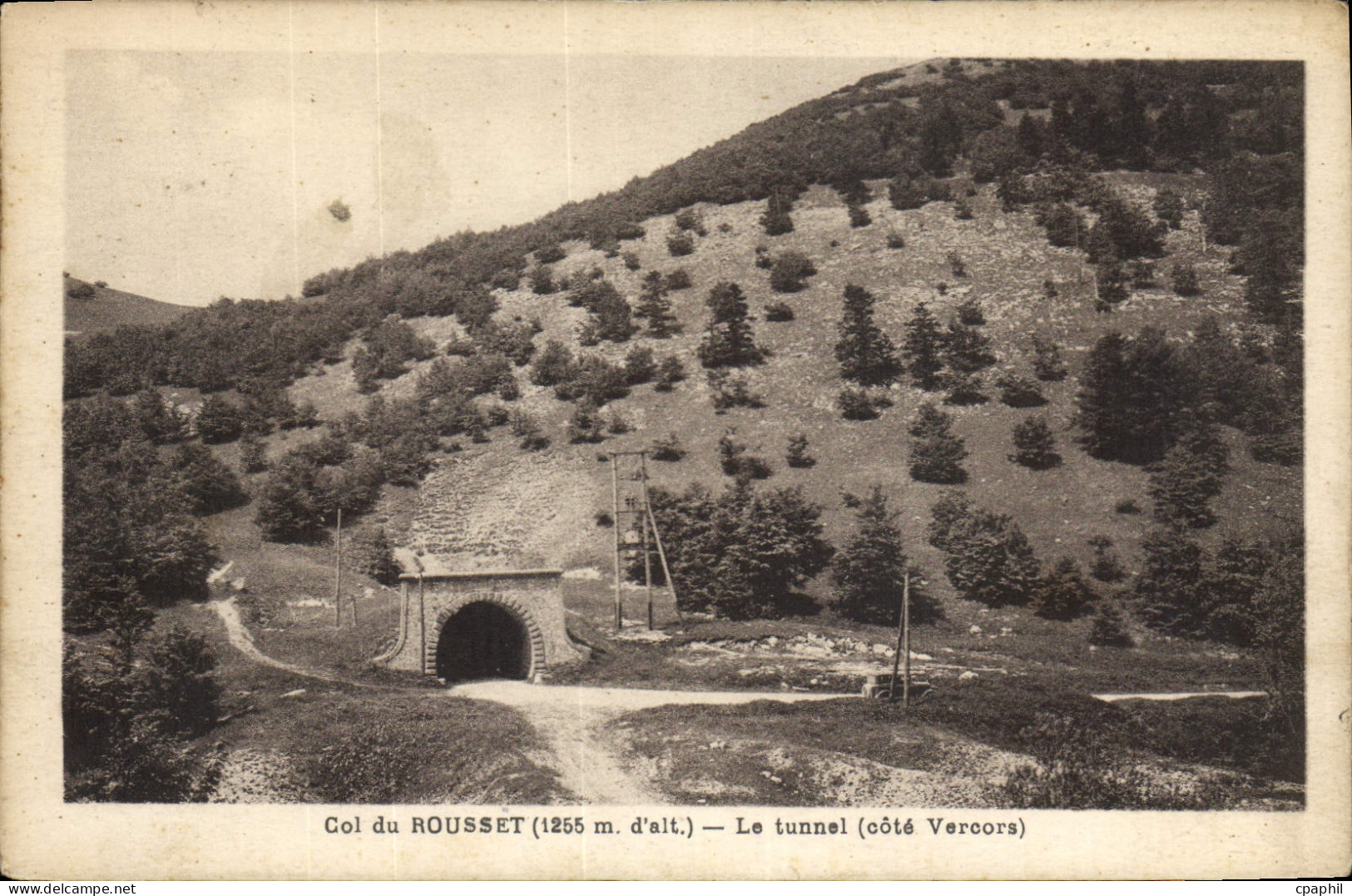 CPA Col du Rousset le tunnel Cote Vercors