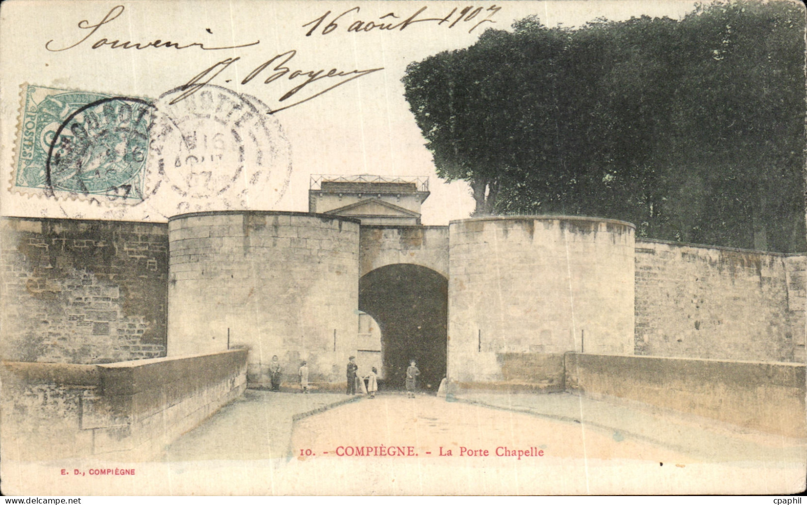 CPA Compiegne La Porte Chapelle