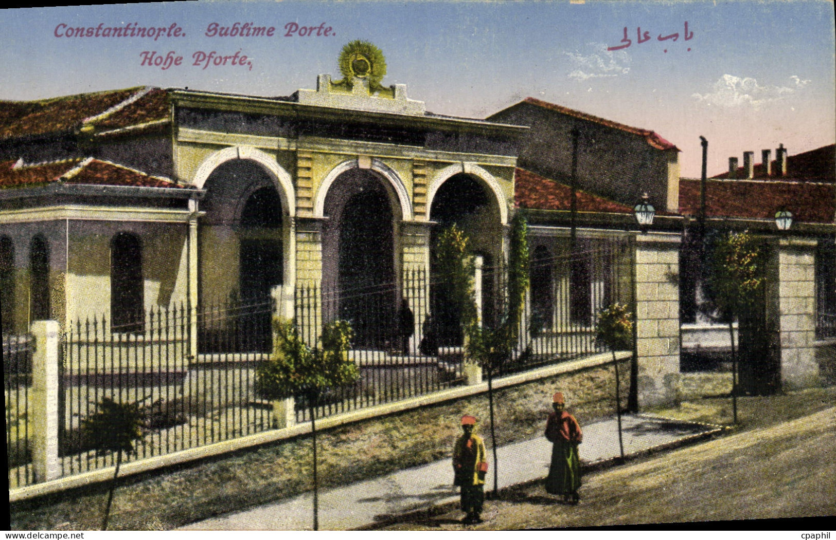 CPA Constantinople Sublime Porte Turquie
