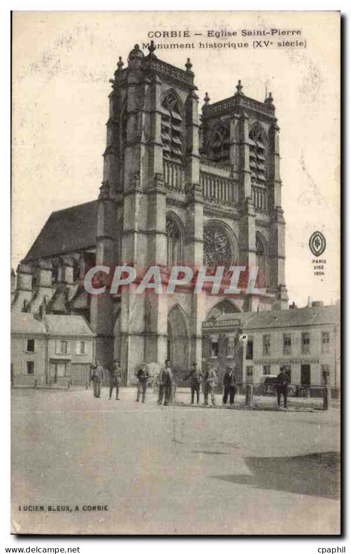 CPA Corbie Eglise Saint Pierre