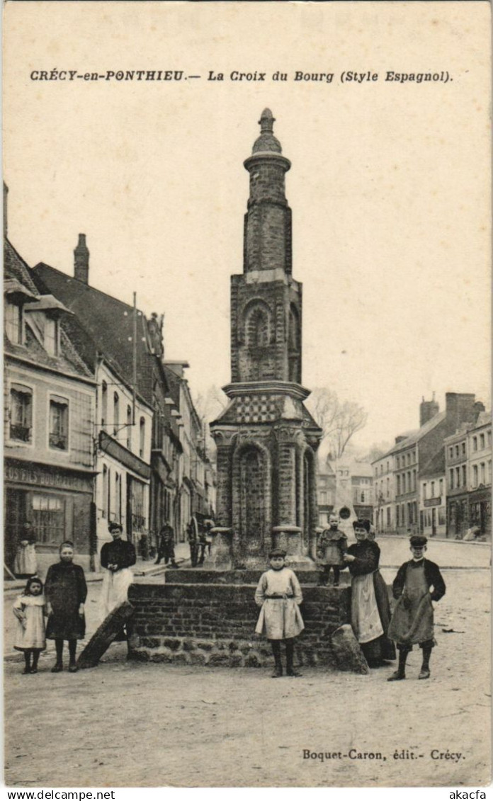 CPA CRÉCY-en-PONTHIEU La Croix du Bourg (750281)