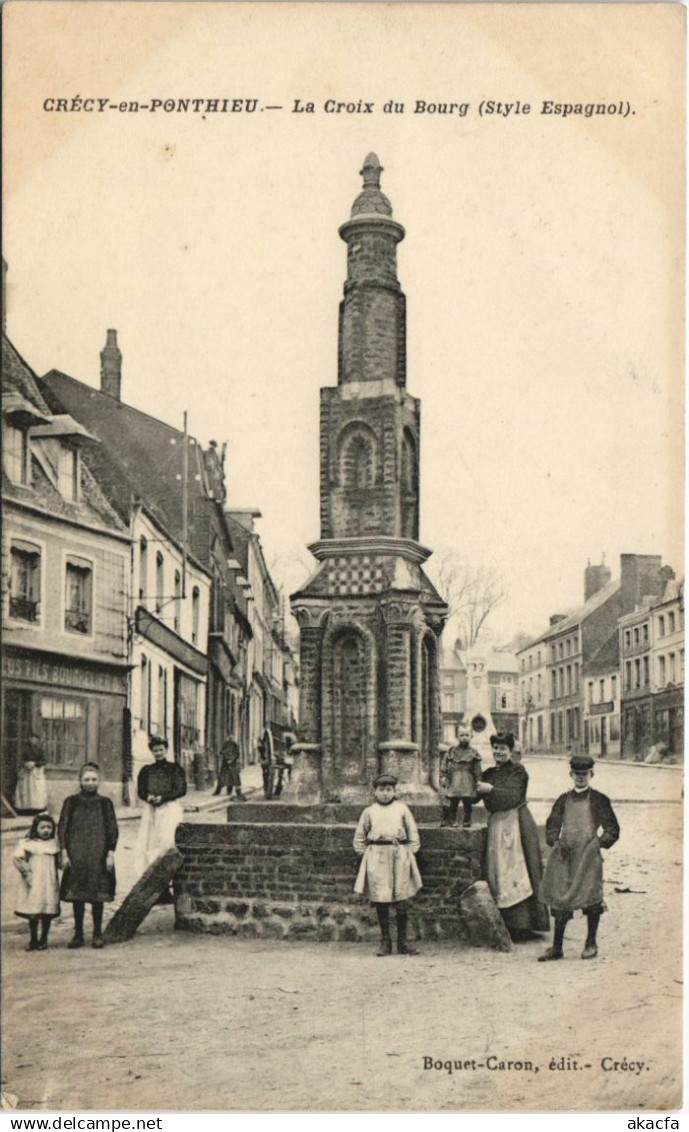 CPA CRÉCY-en-PONTHIEU La Croix du Bourg (758048)