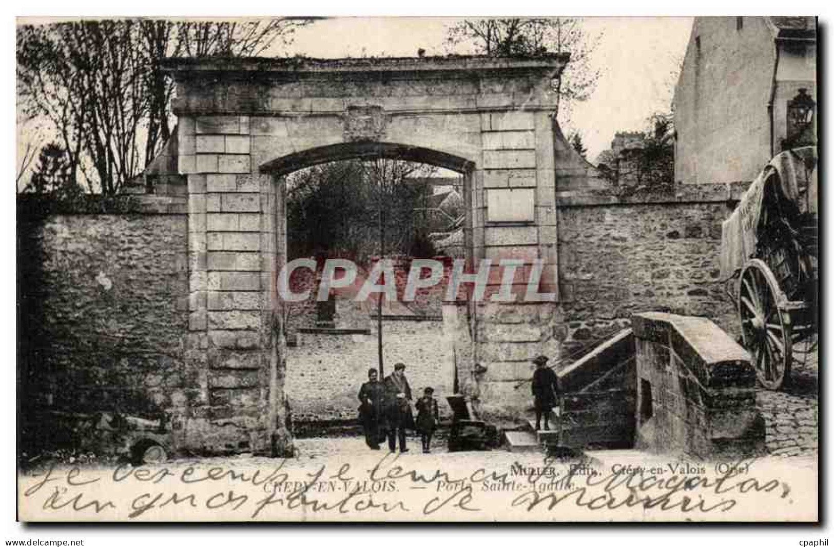 CPA Crepy en Valois Porte Sainte Agathe