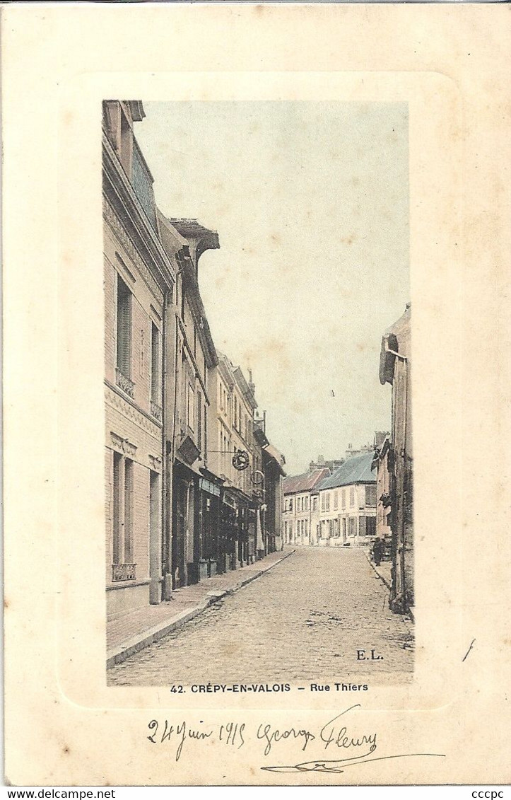 CPA Crépy-en-Valois Rue Thiers