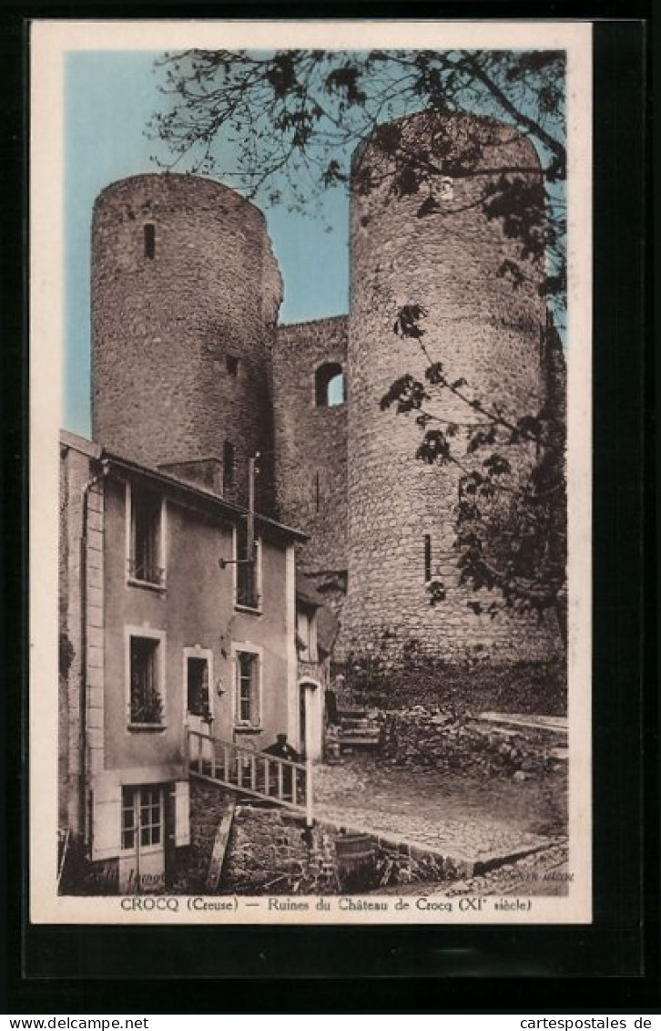 CPA Crocq, Ruines du Château de Crocq