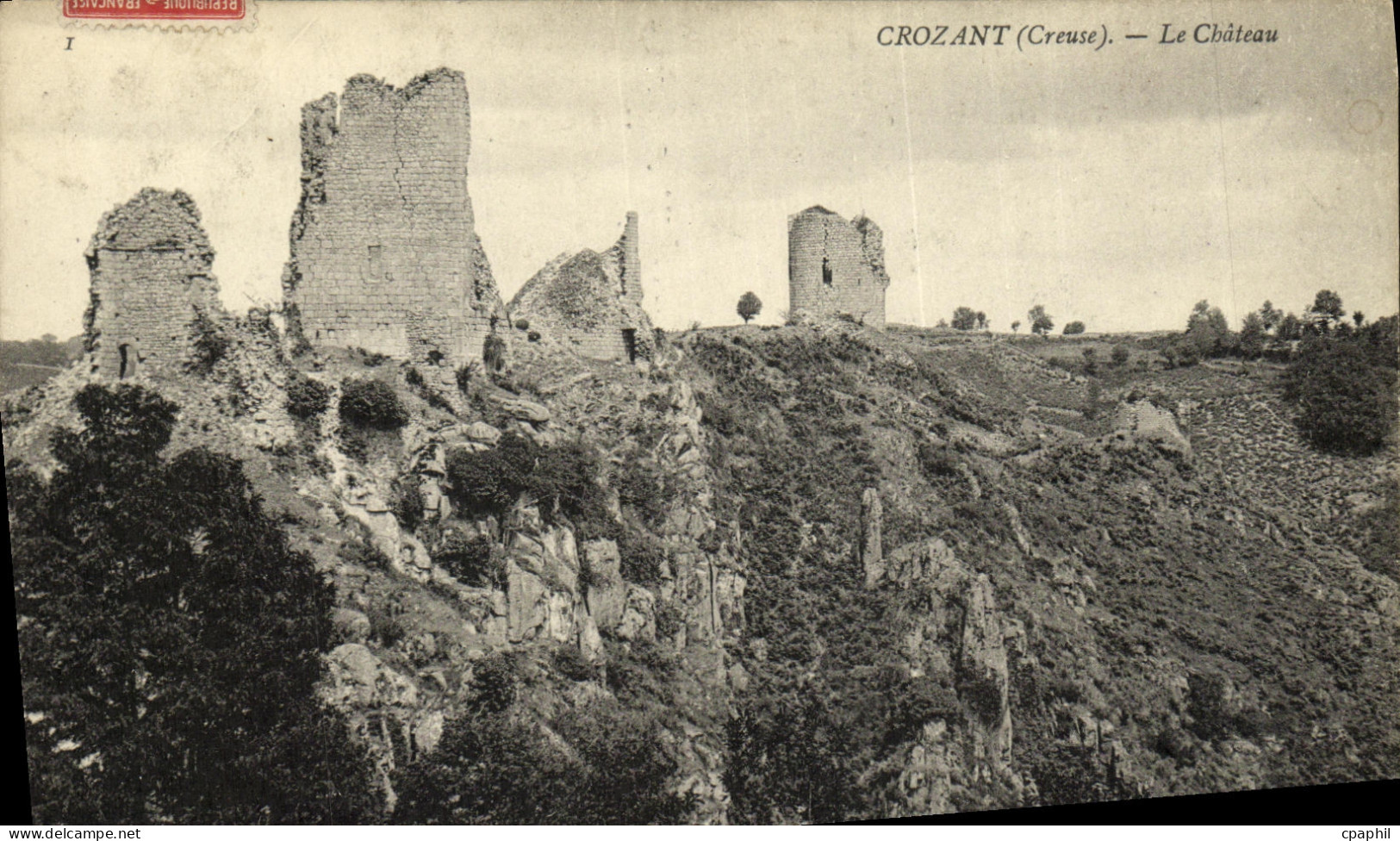 CPA Crozant Le Chateau