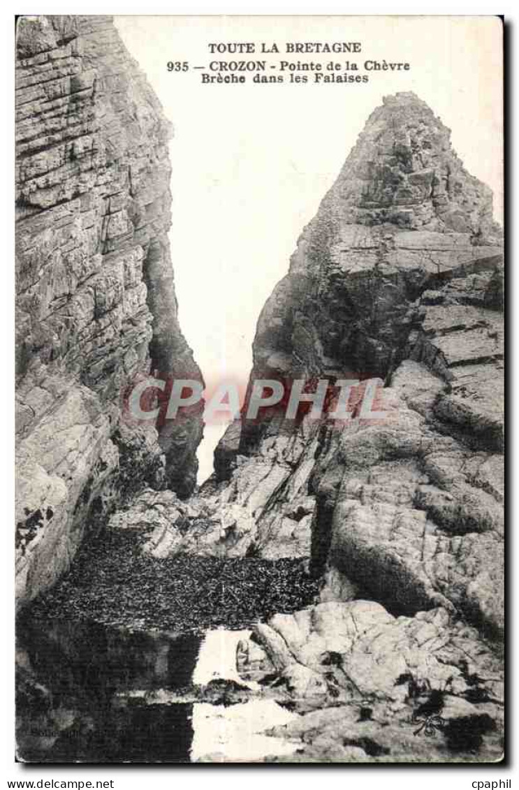 CPA Crozon Pointe de la chevre Breche dans les Falaises