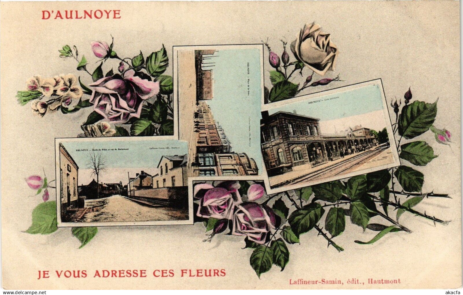 CPA d' AULNOYE - Je vous Adresse ces Fleurs (204837)