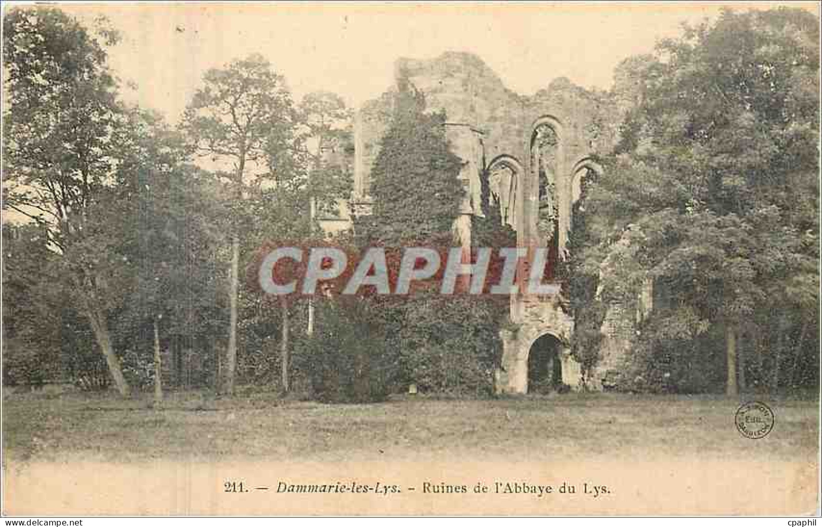 CPA Dammarie les Lys Ruines de l'Abbaye du Lys