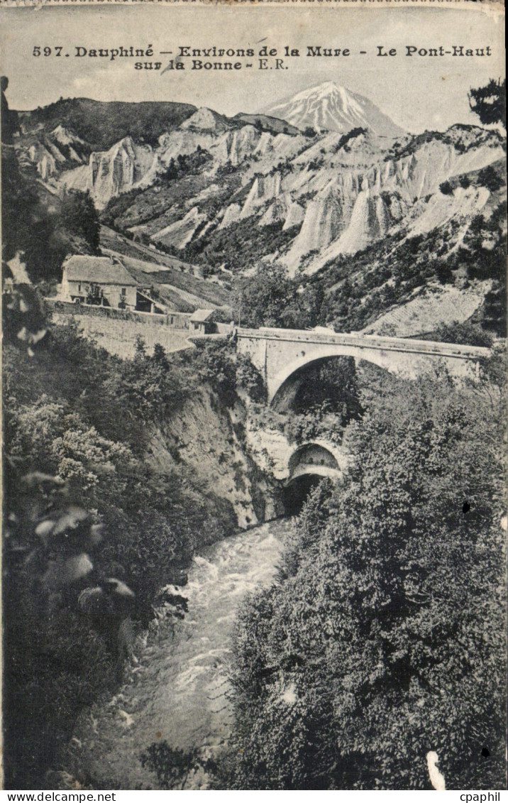CPA Dauphine Environs de la Mure le Pont Haut sur la Bonne