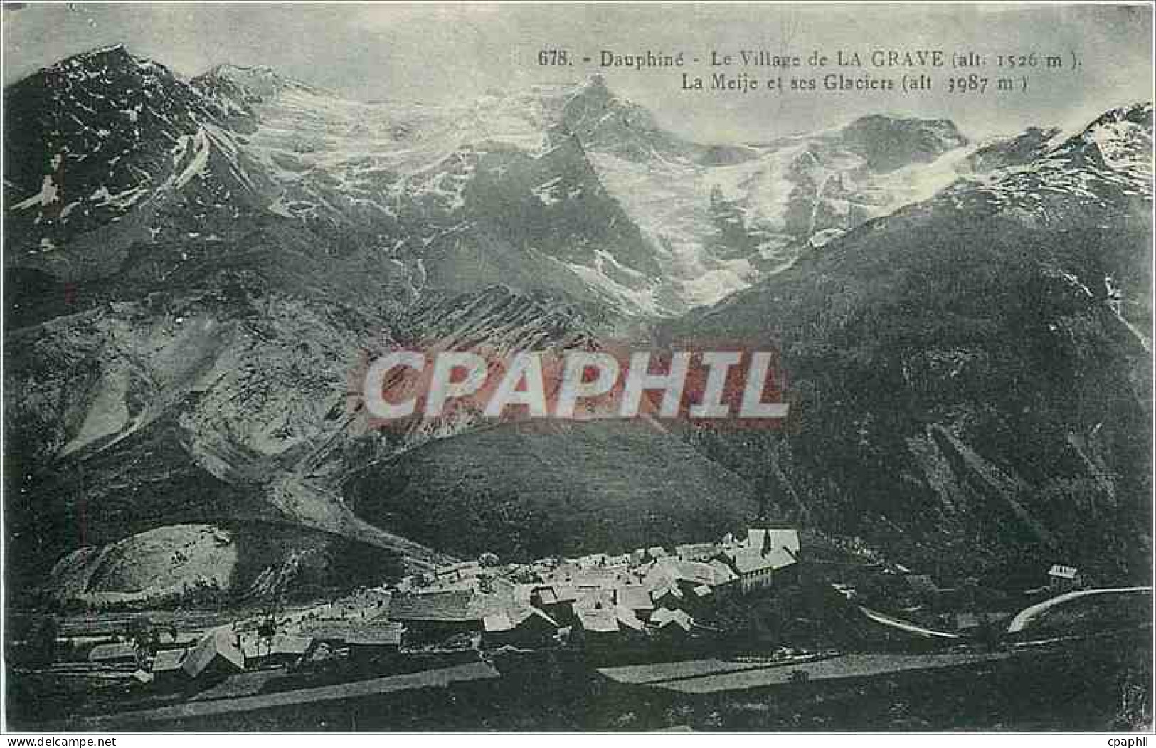 CPA Dauphiné - Le Village de LA GRAVE La Meije et ses glaciers