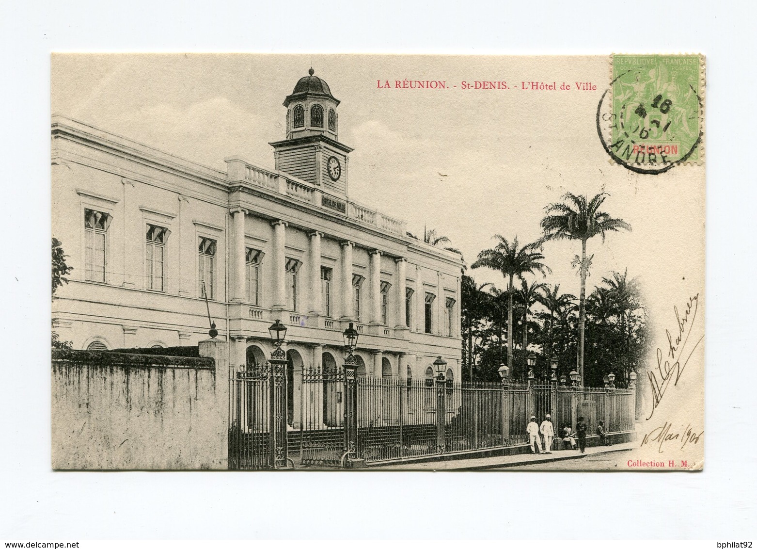 !!! CPA DE LA REUNION DE 1906 : ST DENIS, L'HOTEL DE VILLE