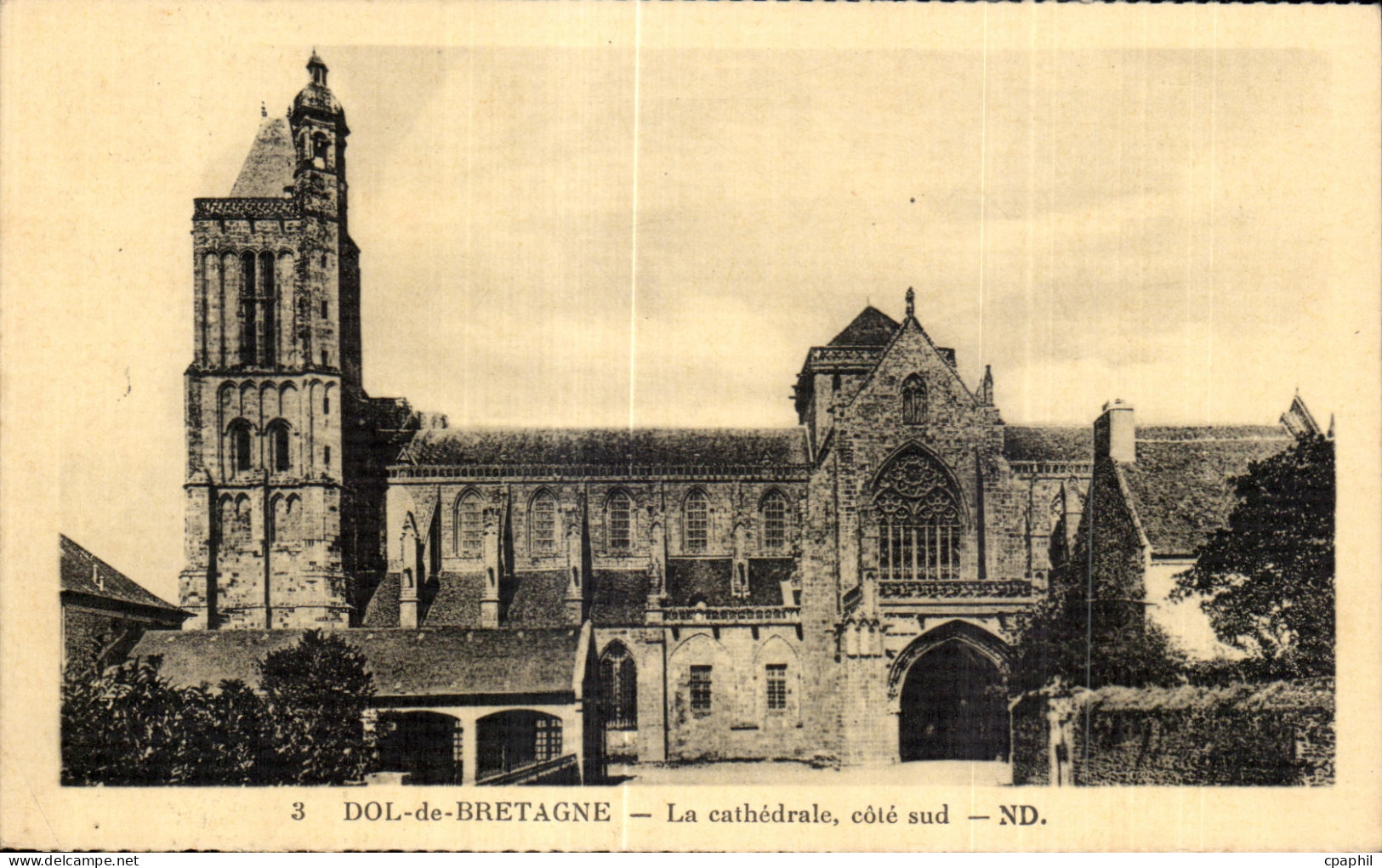 CPA Dol de bretagne La Cathedrale Cote sud