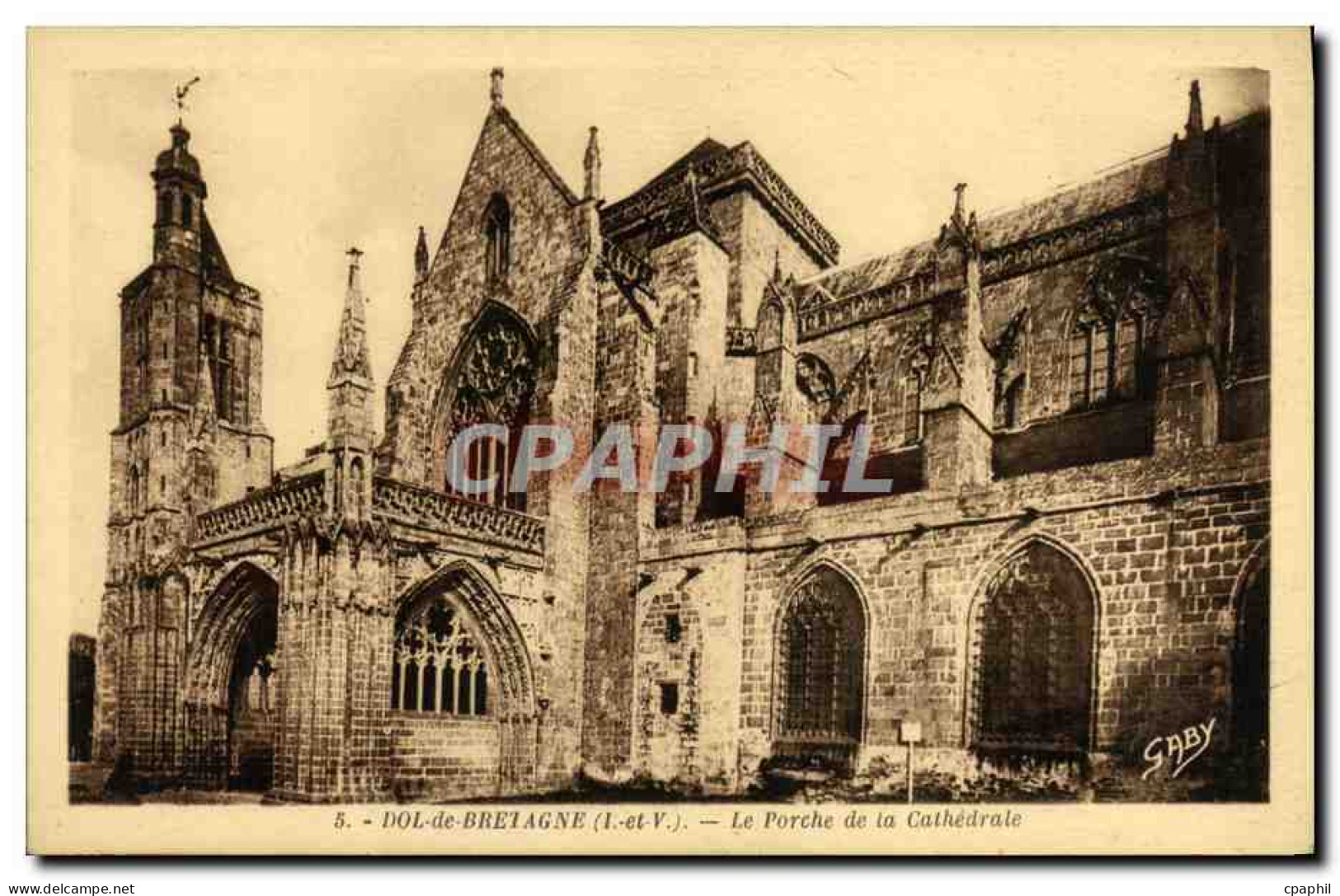 CPA Dol de Bretagne Le Porche de la Cathedrale