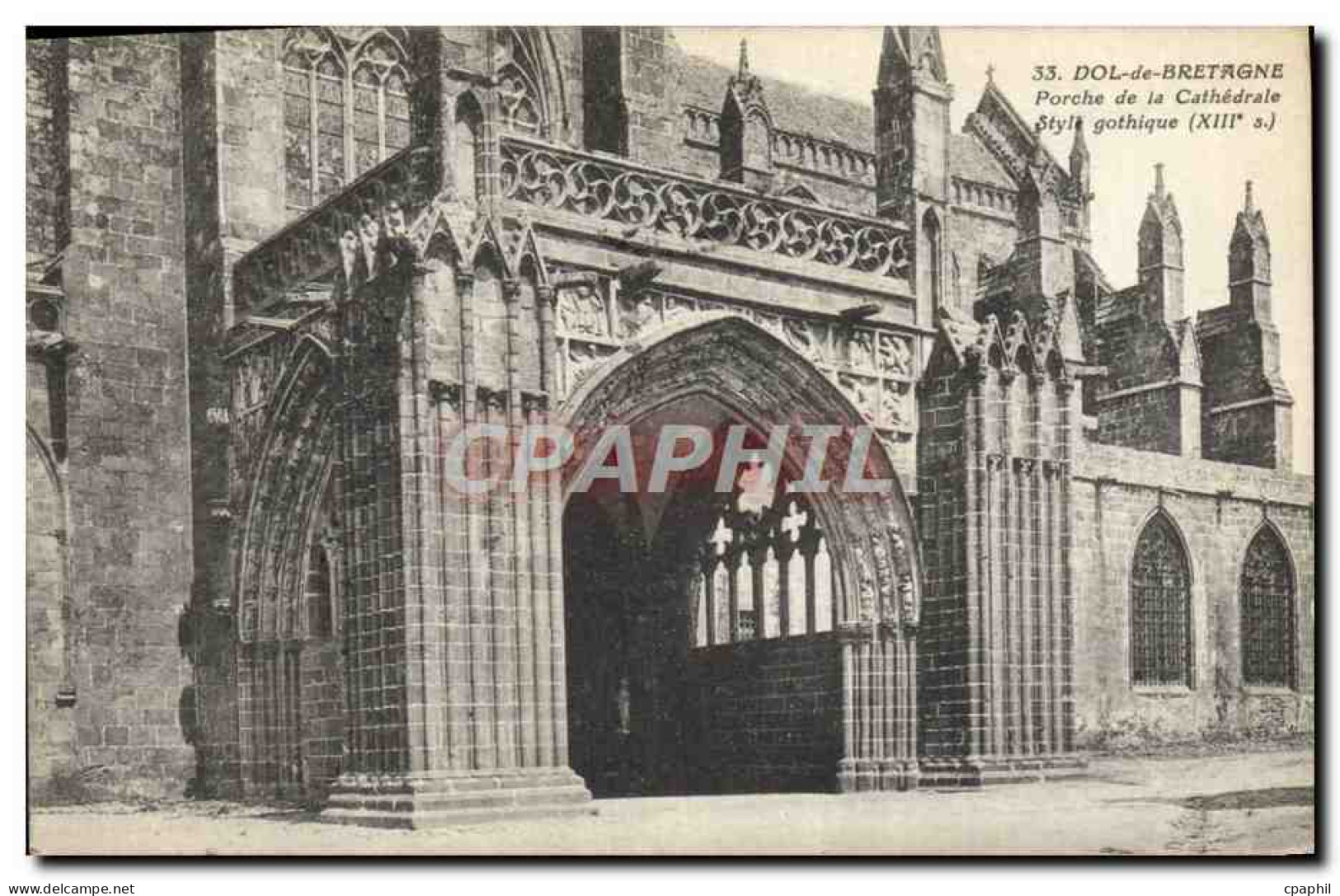 CPA Dol de Bretagne Porche de la Cathedrale