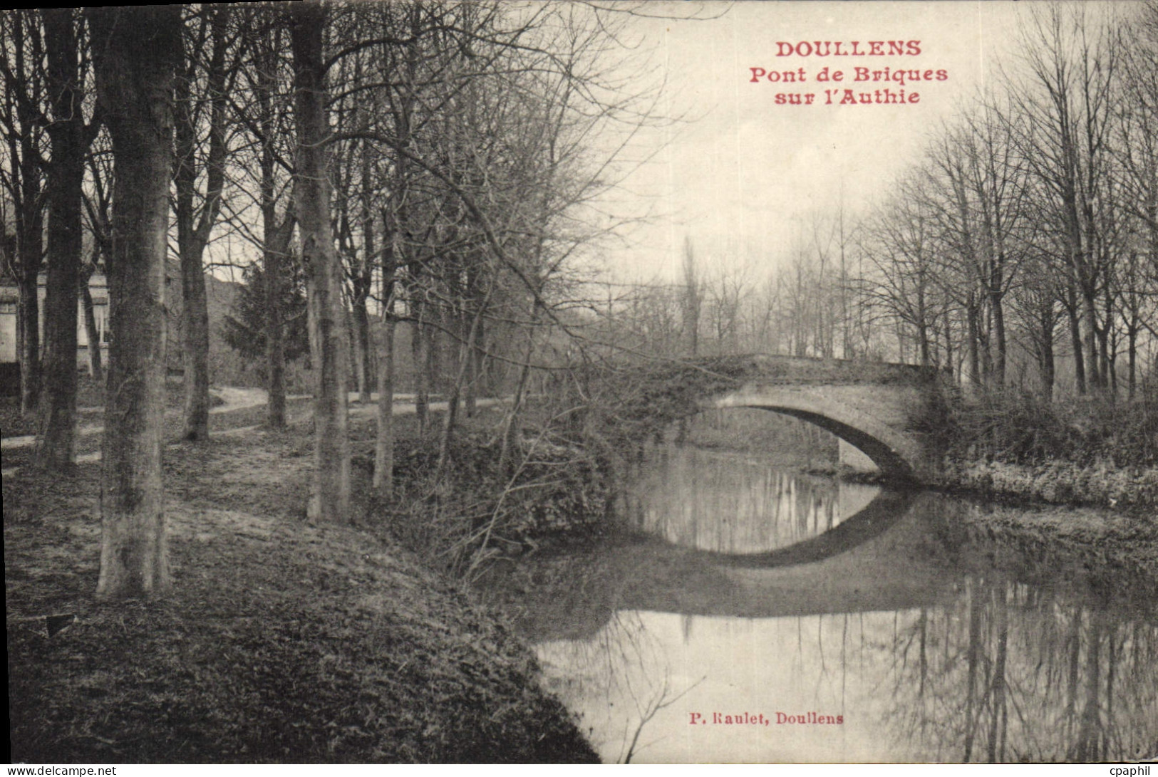 CPA Doullens Pont de Briques sur l'Authie