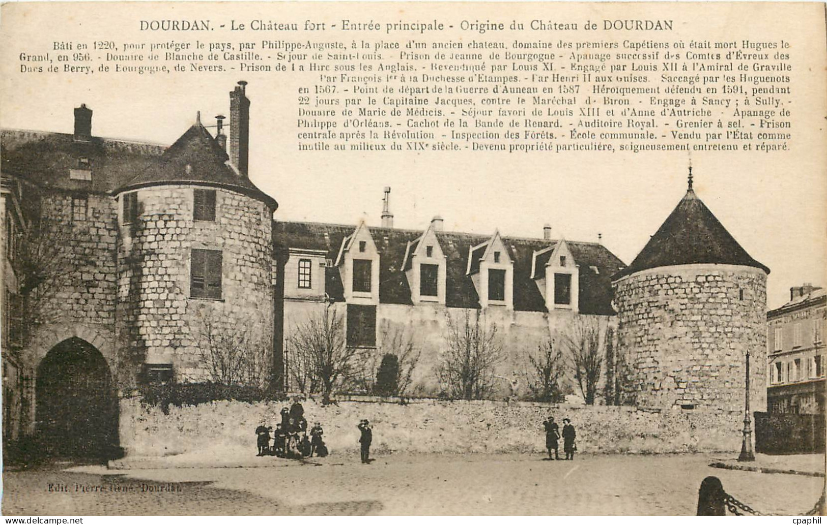 CPA Dourdan Le Chateau fort Entree principale Origine du Chateau de Dourdan