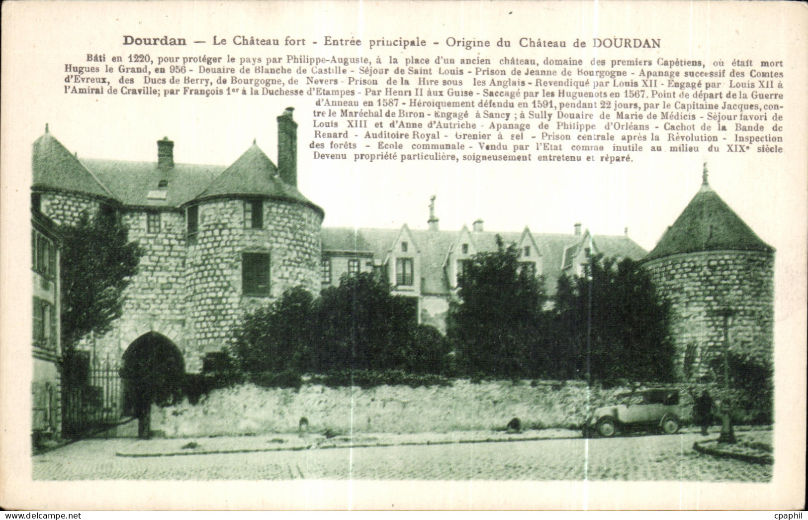 CPA Dourdan Le Chateau fort Entree principale Origine du Chateau de Dourdan Bati