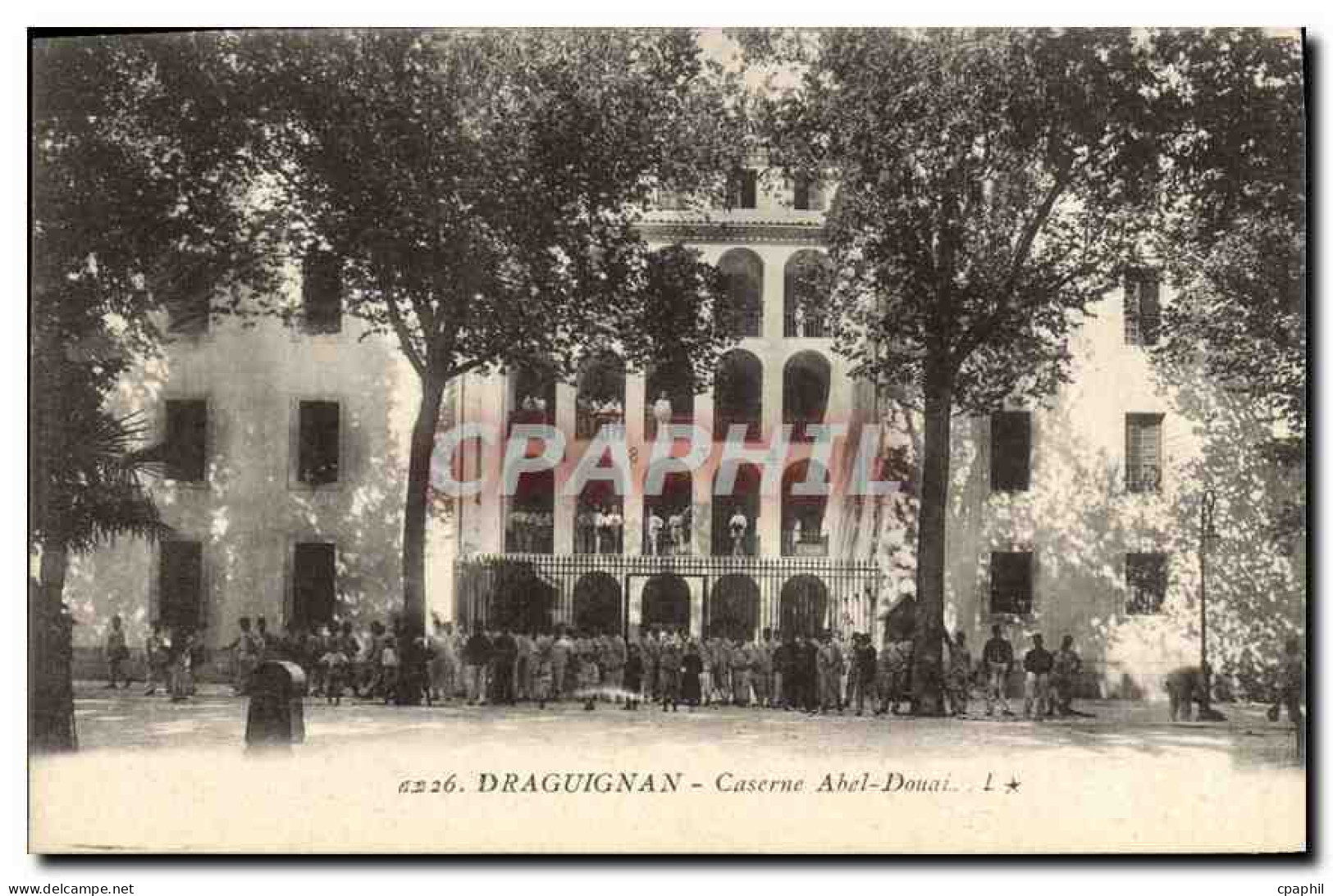 CPA Draguignan Caserne Abel Donai