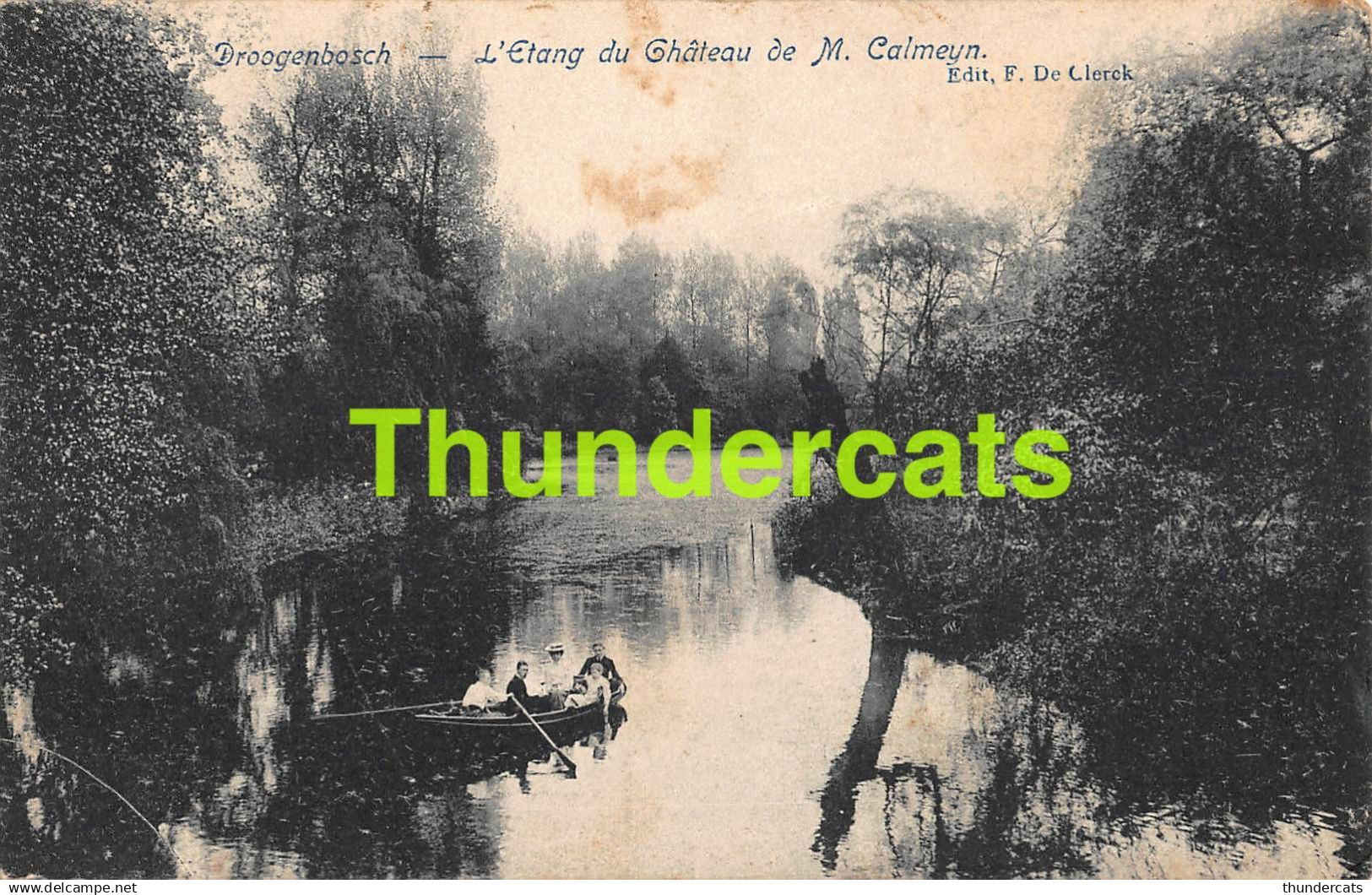 CPA DROGENBOS DROOGENBOSCH L'ETANG DU CHATEAU DE M CALMEYN