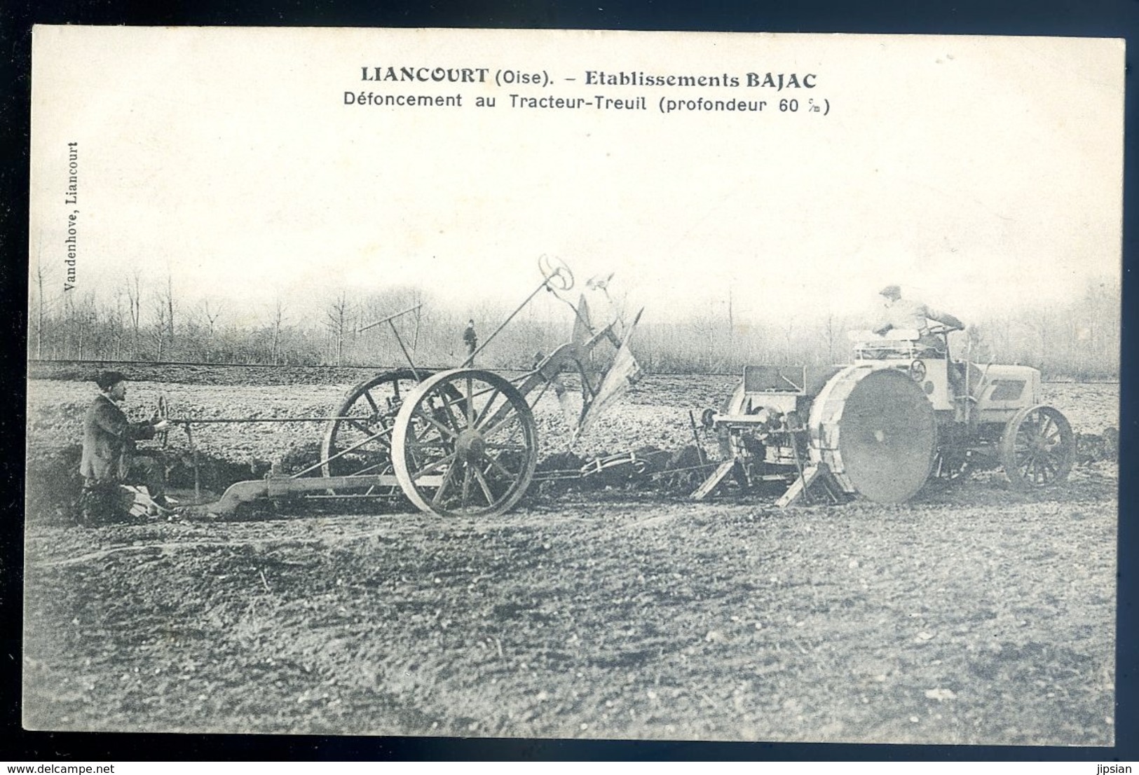 cpa du 60  Liancourt Etablissement Bajac -- defoncement au Tracteur - Treuil LZ84