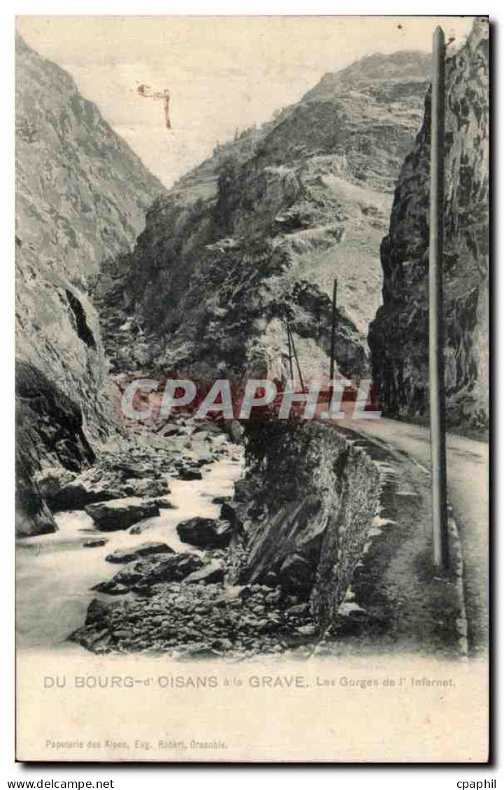 CPA Du Bourg D'Oisans A La Grave Les Gorges de l'Infernet