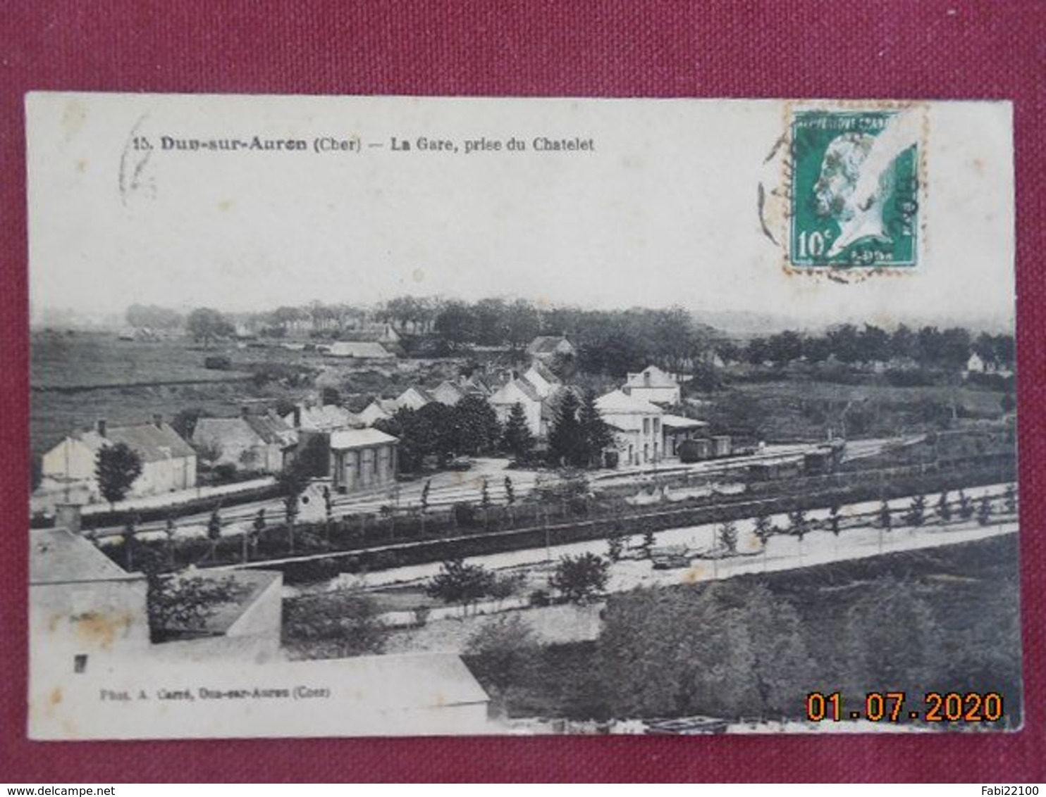 CPA - Dun-sur-Auron - La Gare, prise du Chatelet