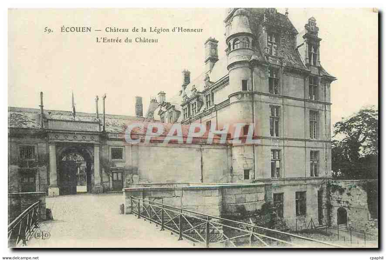 CPA Ecouen Chateau de la Legion d'Honneur l'Entree du Chateau