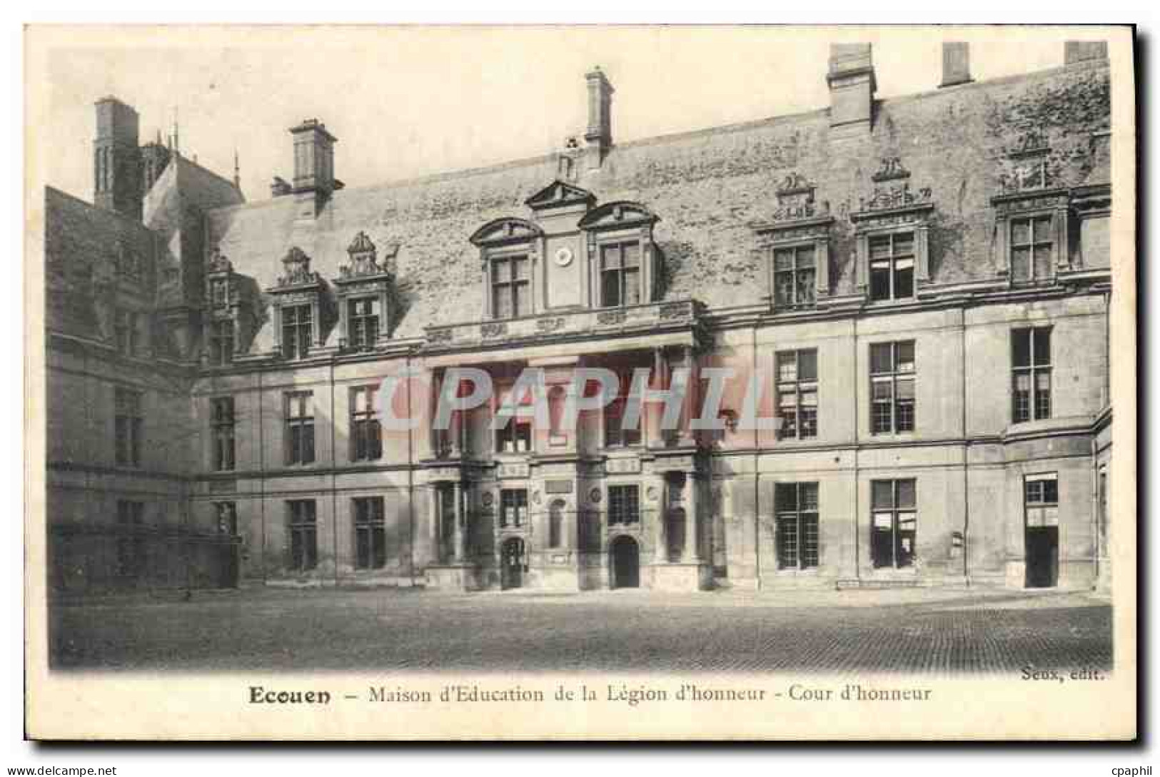 CPA Ecouen Maison d'Education de la Legion d'honneur