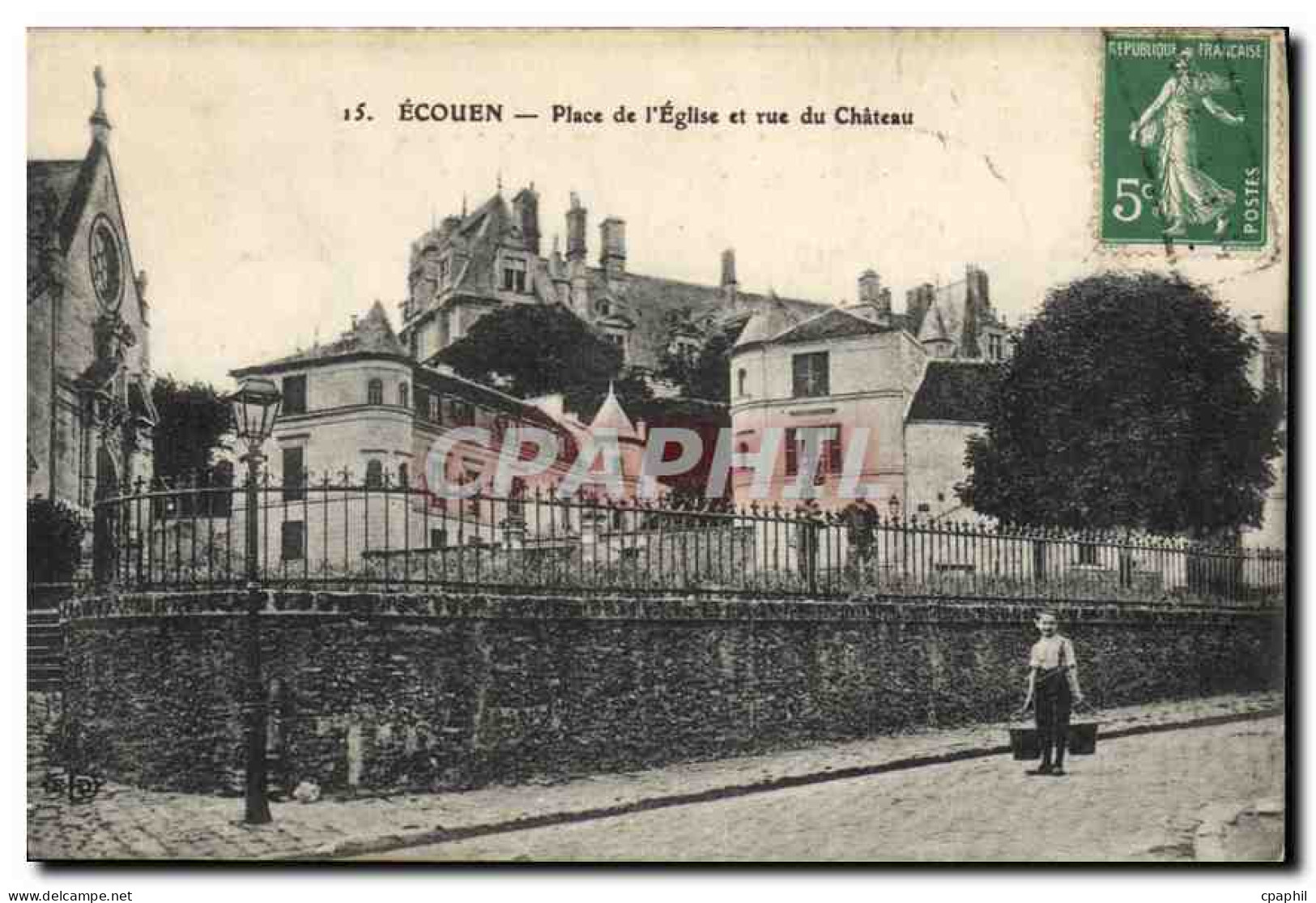 CPA Ecouen Place de l'Eglise et rue du Chateau
